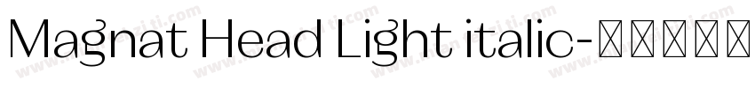 Magnat Head Light italic字体转换